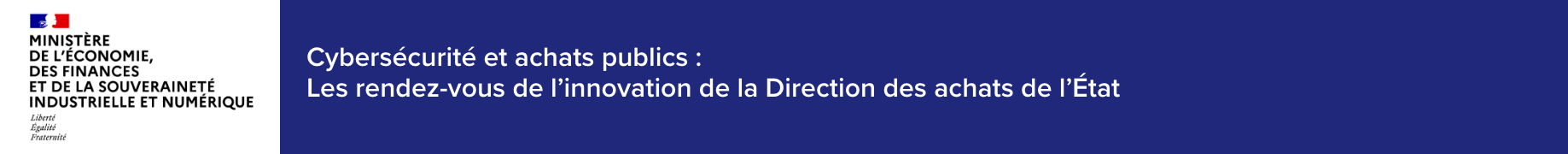 Les rendez-vous de l’innovation de la direction des achats de l’État : cybersécurité et achats publics